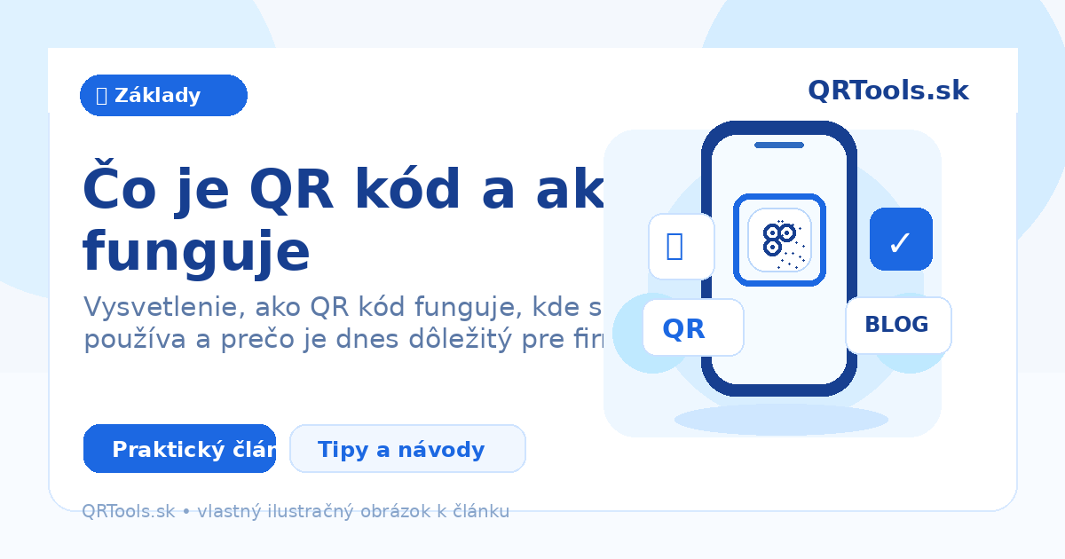 Co je QR kód a jak funguje – ilustračný obrázok článku
