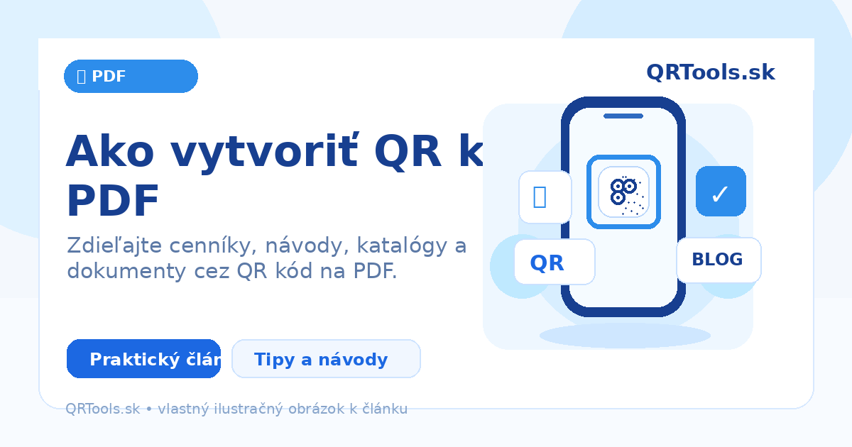 Jak vytvořit QR kód na PDF – ilustračný obrázok článku