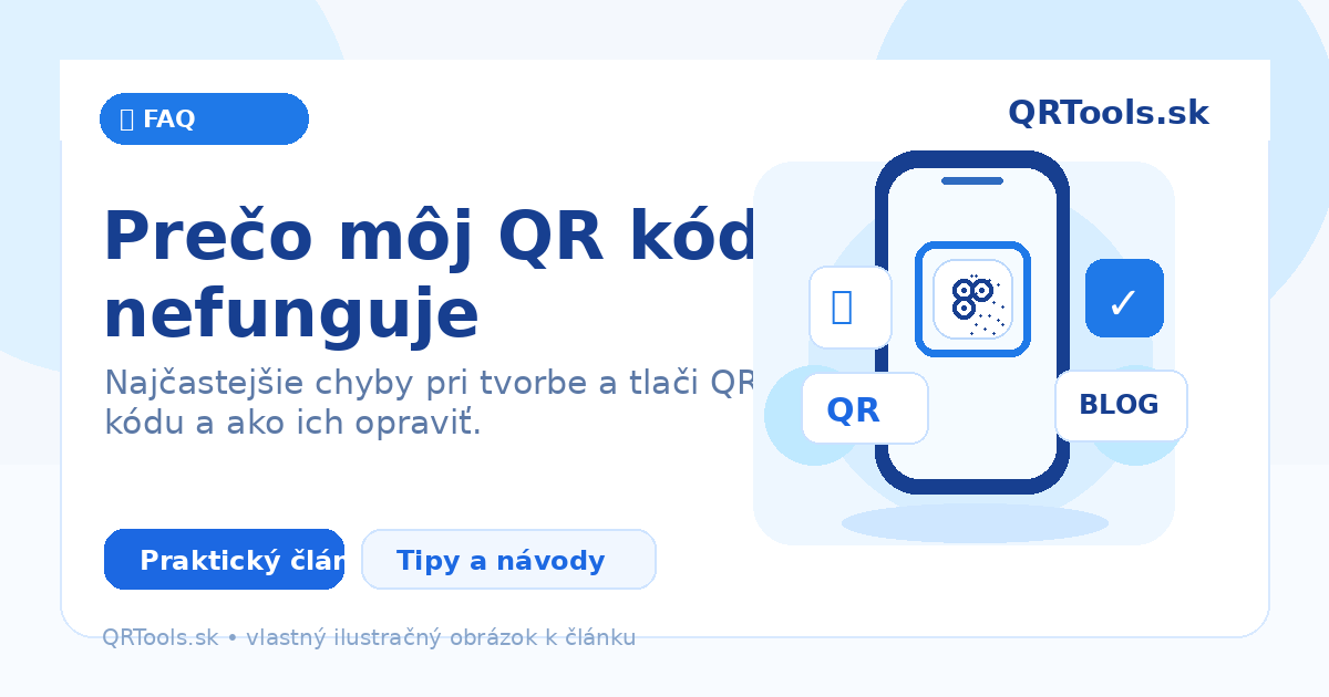 Proč můj QR kód nefunguje – ilustračný obrázok článku