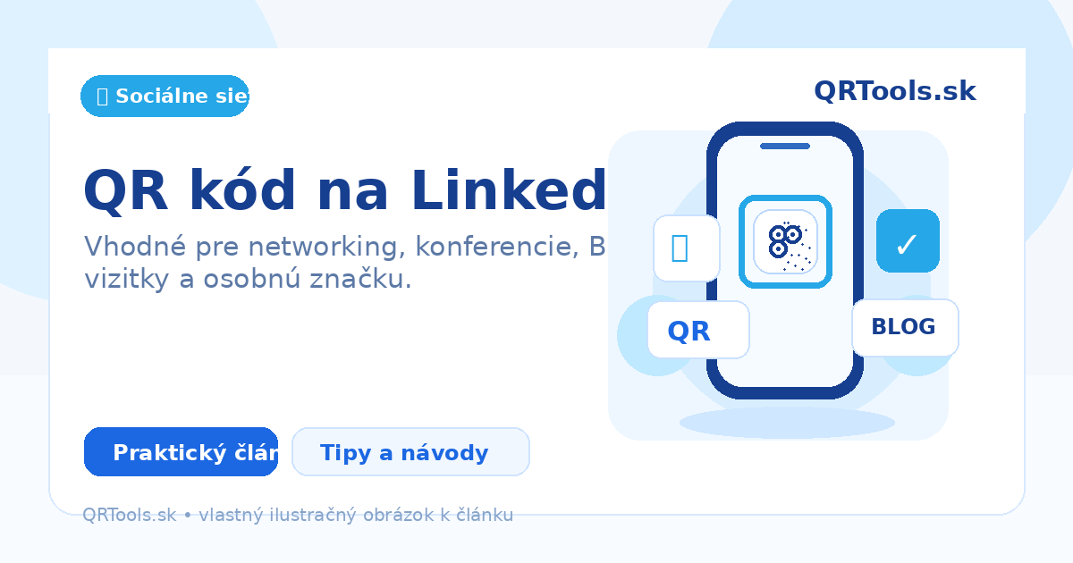 QR kód na LinkedIn – ilustračný obrázok článku