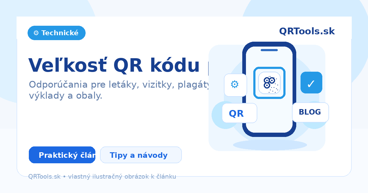 Velikost QR kódu pro tisk – ilustračný obrázok článku